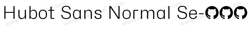 Hubot Sans Normal Se字体转换